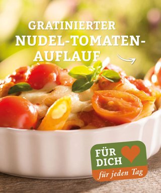 gratinierter Nudel-Tomaten-Auflauf