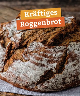 Kräftiges Roggenbrot